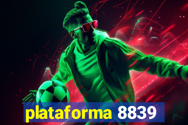 plataforma 8839